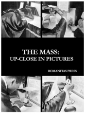 The Mass: Up-Close in Pictures